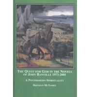 The Quest for God in the Novels of John Banville, 1973-2005
