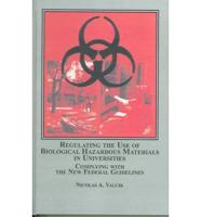 Regulating the Use of Biological Hazardous Materials in Universities