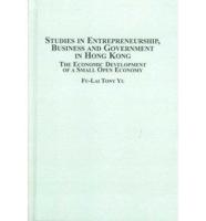 Studies in Entrepreneurship, Business and Government in Hong Kong