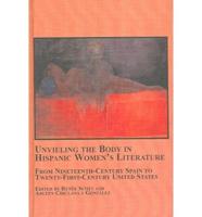 Unveiling the Body in Hispanic Women's Literature