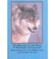 The History of the Wolf in Western Civilization