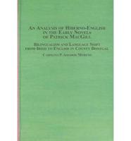 An Analysis of English-Irish Dialect in the Early Novels of Patrick MacGill