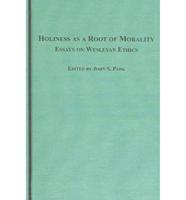 Holiness as a Root of Morality