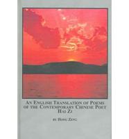 An English Translation of Poems of the Contemporary Chinese Poet Hai Zi