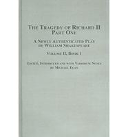 The Tregedy of Richard II V. 2 Pt. 1-Bk. 2