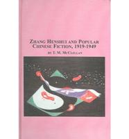 Zhang Henshui and Popular Chinese Fiction, 1919-1949