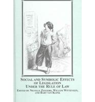Social and Symbolic Efforts of Legislation Under the Rule of Law