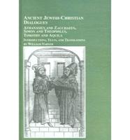 Ancient Jewish-Christian Dialogues