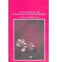 An Analysis of the International Diamond Market