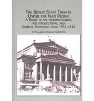 The Berlin State Theater Under the Nazi Regime