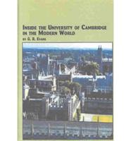 Inside the University of Cambridge in the Modern World