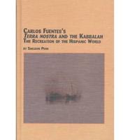 Carlos Fuentes's Terra Nostra and the Kabbalah