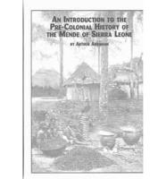 An Introduction to the Pre-Colonial History of the Mende of Sierra Leone