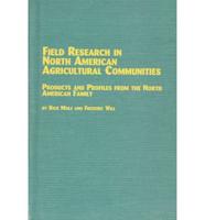 Field Research in North American Agricultural Communities