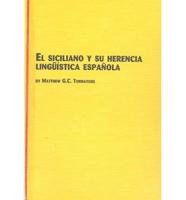 El Siciliano Y Su Herencia Lingüística Española