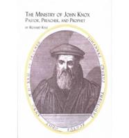 The Ministry of John Knox
