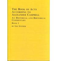 The Book of Acts According to Alexander Campbell