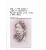 The Life and Work of Germany's Founding Feminist, Louise Otto-Peters (1819-1895)