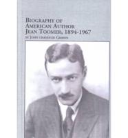Biography of American Author Jean Toomer, 1894-1967