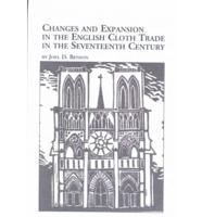 Changes and Expansion in the English Cloth Trade in the Seventeenth Century