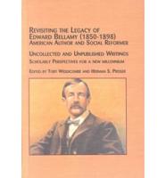 Revisiting the Legacy of Edward Bellamy (1850-1898), American Author and Social Reformer