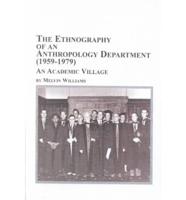 The Ethnography of an Anthropology Department (1959-1979)