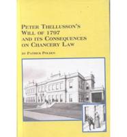 Peter Thellusson's Will of 1797 and Its Consequences on Chancery Law