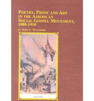 Poetry, Prose, and Art in the American Social Gospel Movement, 1880-1910