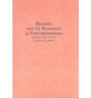 Religion and Its Relevance in Post-Modernism