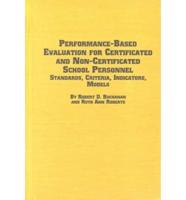 Performance-Based Evaluation for Certificated and Non-Certificated School Personnel