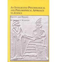 An Integrated Psychological and Philosophical Approach to Justice