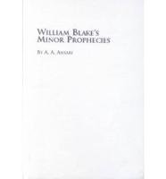 William Blake's Minor Prophecies