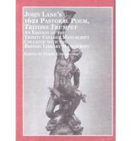 John Lane's 1621 Pastoral Poem, Tritons Trumpet
