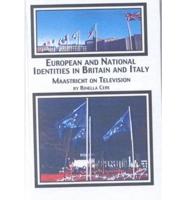 European and National Identities in Britain and Italy