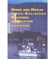 Hindu and Muslim Inter-Religious Relations in Malaysia