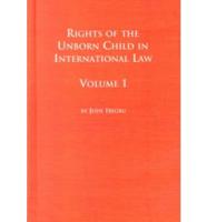 Rights of the Unborn Child in International Law