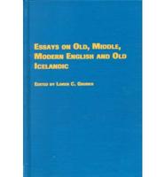 Essays on Old, Middle, Modern English, and Old Icelandic