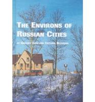 The Environs of Russian Cities
