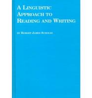 A Linguistic Approach to Reading and Writing