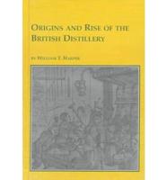 Origins and Rise of the British Distillery