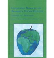 International Narratives on Becoming a Teacher Educator