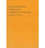 Social-Scientific Approaches in Biblical Literature