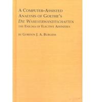 A Computer-Assisted Analysis of Goethe's Die Wahlverwandtschaften
