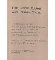 The Tokyo Major War Crimes Trial Volume 72 The Case for the Defence : (Transcript Pages 34286-34713) Tuesday, 2nd December - Friday, 5th December 1947