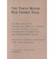 The Tokyo Major War Crimes Trial Volume 84 Summations by the Prosecution (Transcript Pages 40088-40537) Thursday, 19th February 1948