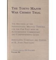 The Tokyo Major War Crimes Trial Volume 53 The Case for the Defence : (Transcript Pages 24867-25390), Tuesday, 5th August - Friday, 8th August 1947