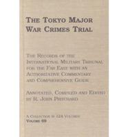 The Tokyo Major War Crimes Trial Volume 69 The Case for the Defence : (Transcript Pages 32774-33331), Monday, 10th November - Monday, 17th November 1947