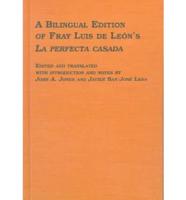 A Bilingual Edition of Fray Luis De León's La Perfecta Casada