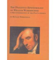 The Piagetian Epistemology of William Wordsworth