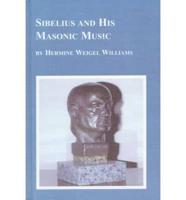 Sibelius and His Masonic Music